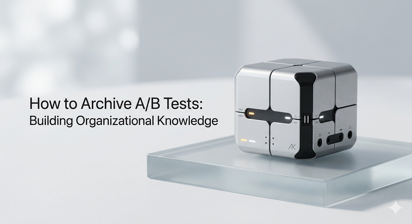 How to Archive A/B Tests: Building Organizational Knowledge