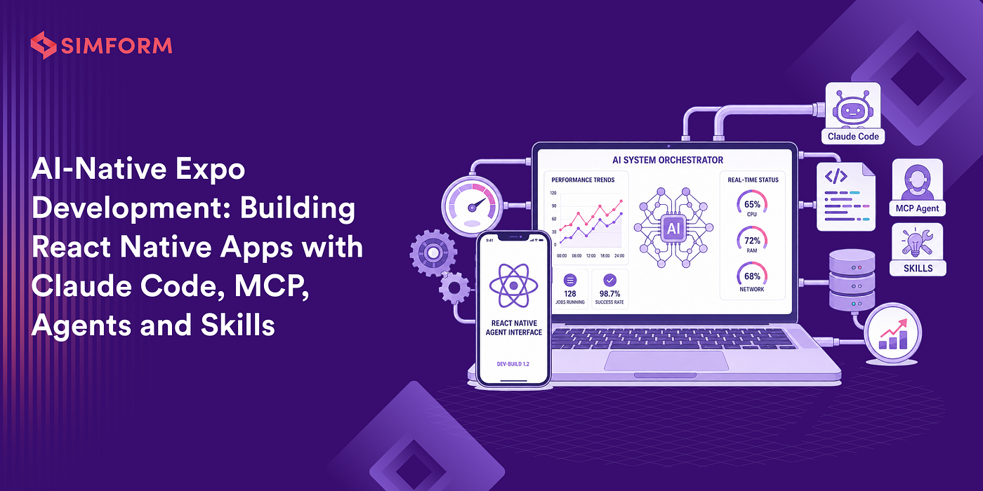 AI-Native Expo Development: Building React Native Apps with Claude Code, MCP, Agents and Skills