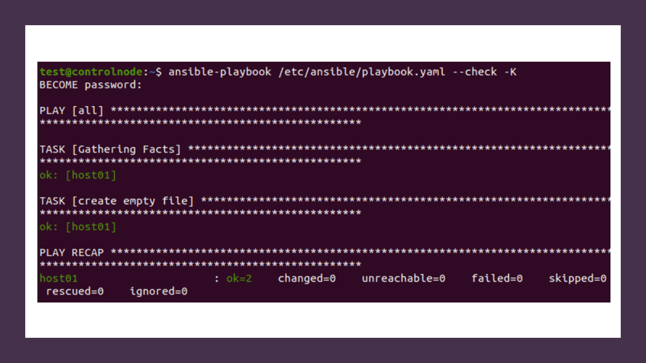Ansible : How to to perform a dry-run of the playbook without making any  changes to the target hosts | by Prathap | Medium