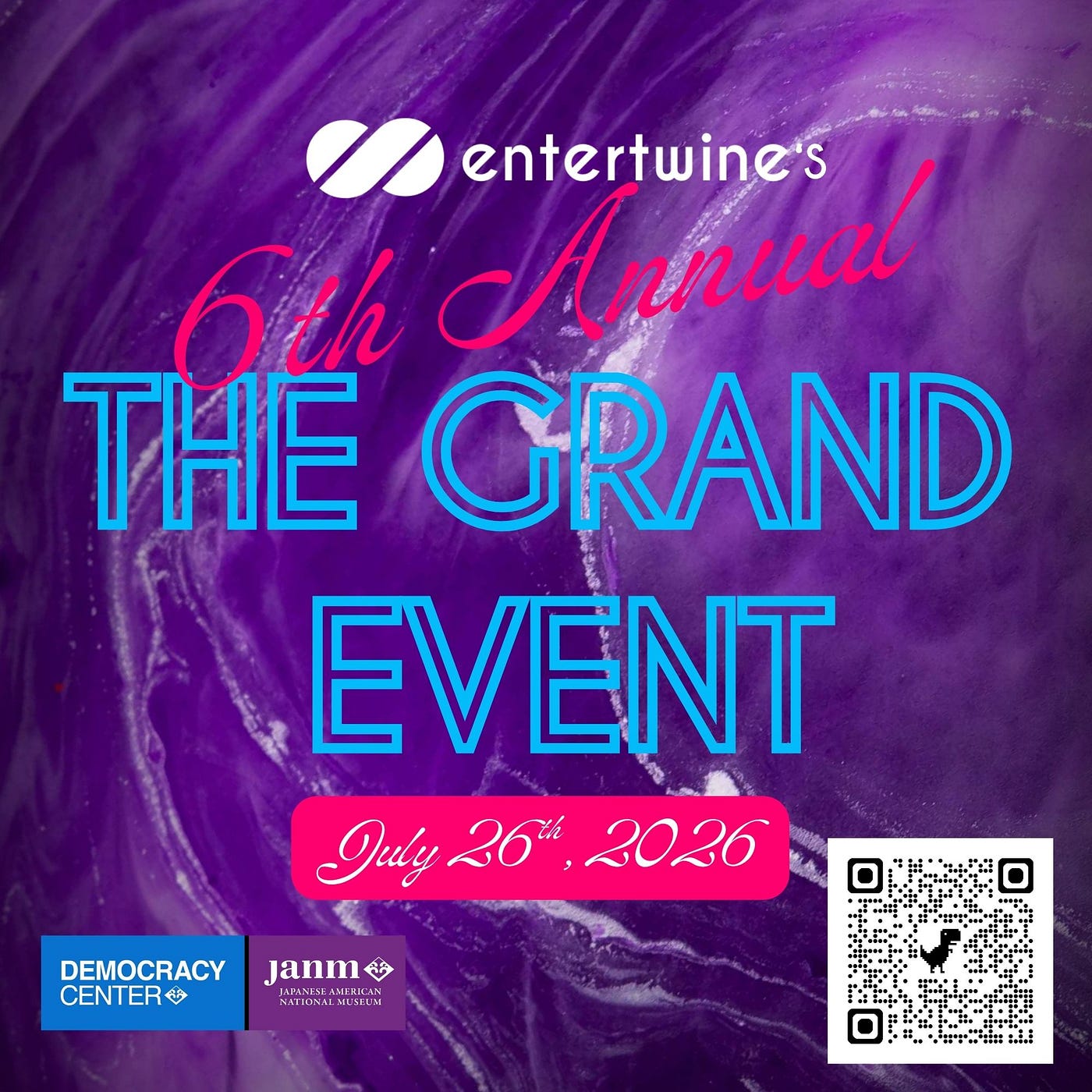 entertwine’s 6th annual GRAND EVENT