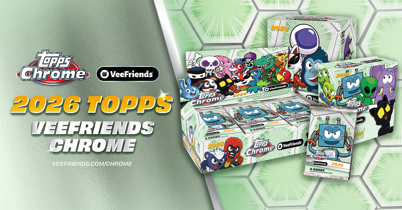 How To Buy 2026 Topps Chrome VeeFriends Before June 10th Launch