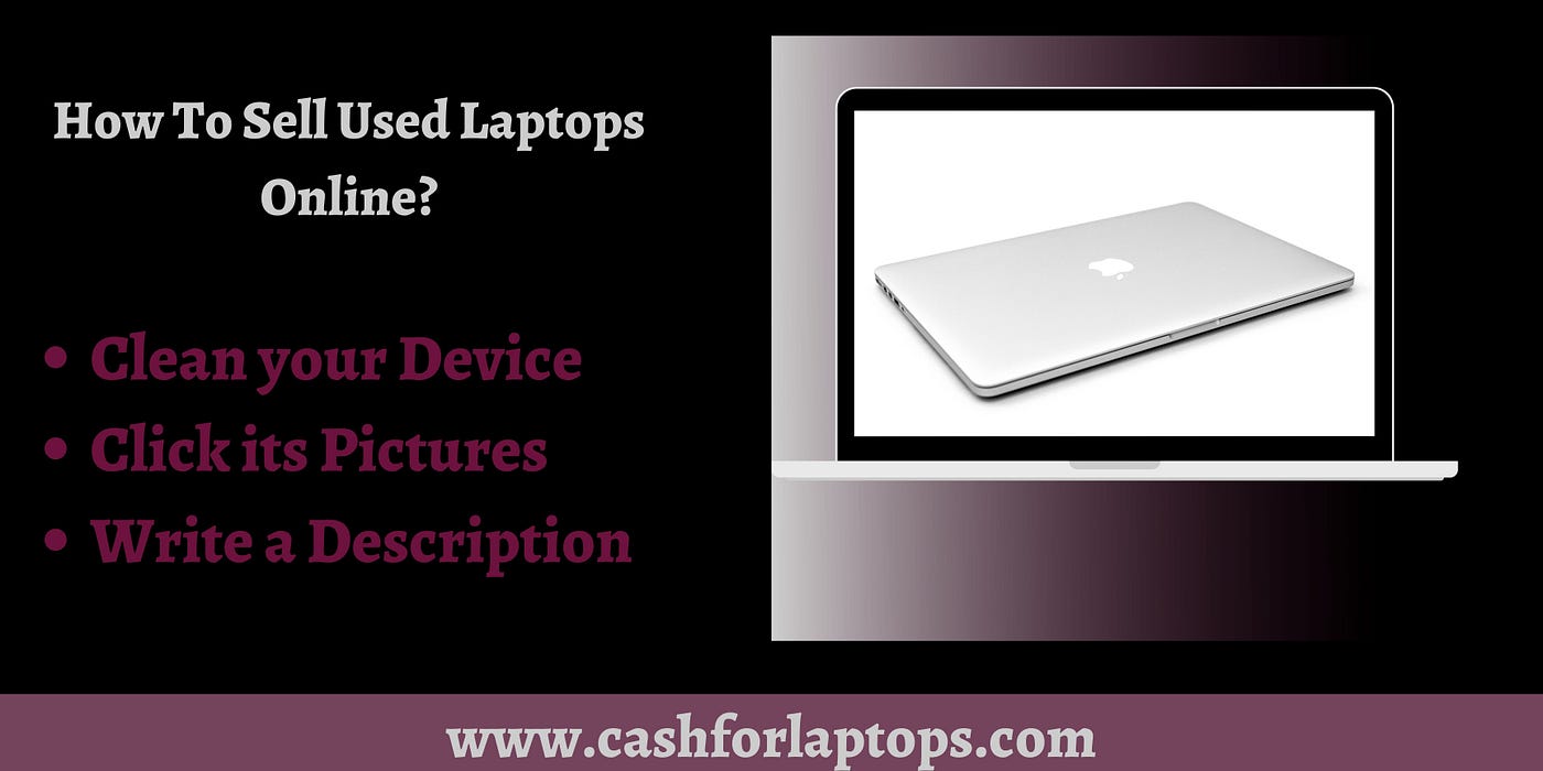 Sell Used Laptop — Cash For Laptops - Cash For Laptops - Medium