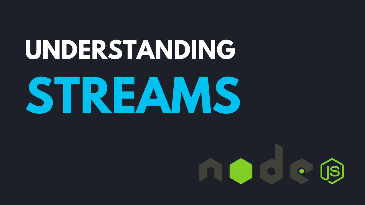 What Is a Node.js Stream? 