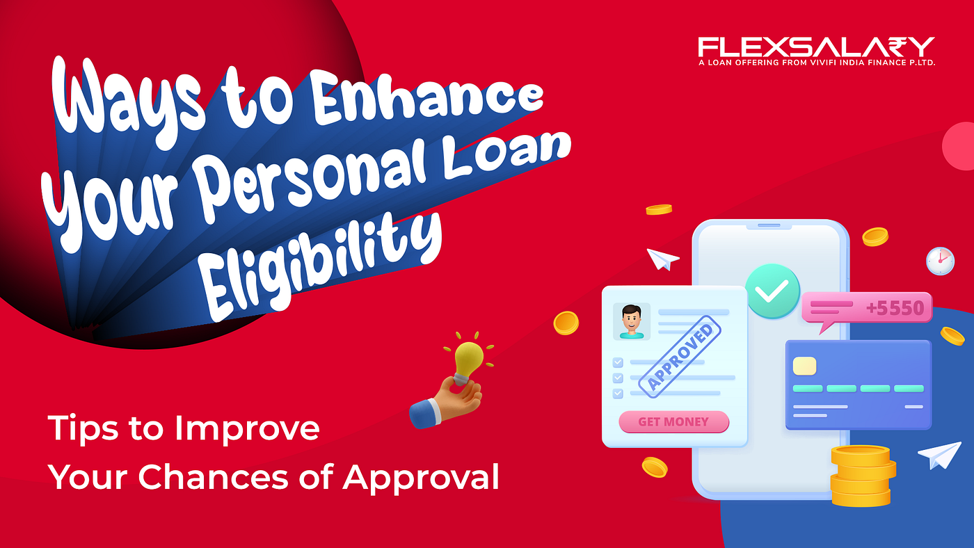 Improved Loan Eligibility