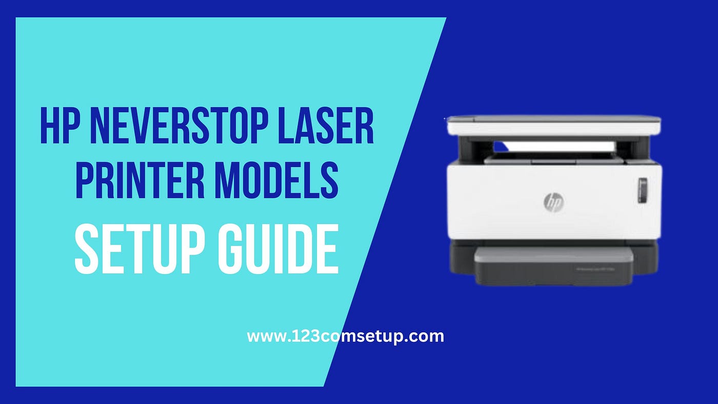 HP Neverstop Laser Printer Models Setup - (+1) 000-000-0000 | Medium