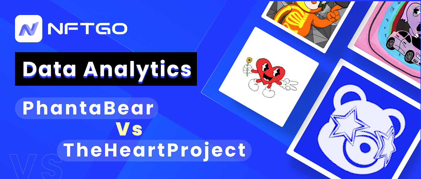 Asian Pop Star NFT projects are ruling the market: PhantaBear Vs  TheHeartProject | by NFTGo | Medium