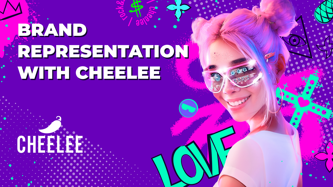 Brand Representation With Cheelee | by Cheelee | Cheelee | Watch vids — get  money | Medium