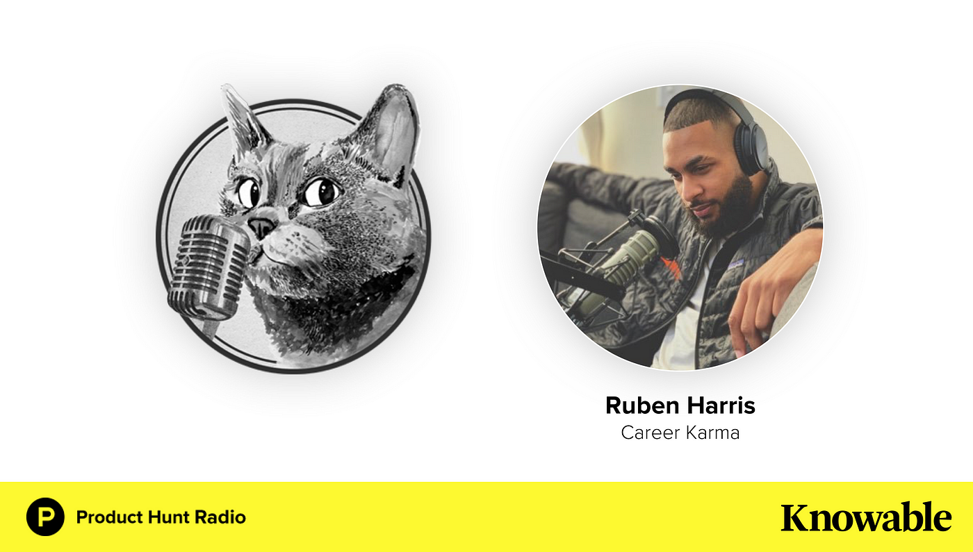 How to futureproof your tech career with Ruben Harris | by Product Hunt | Product  Hunt