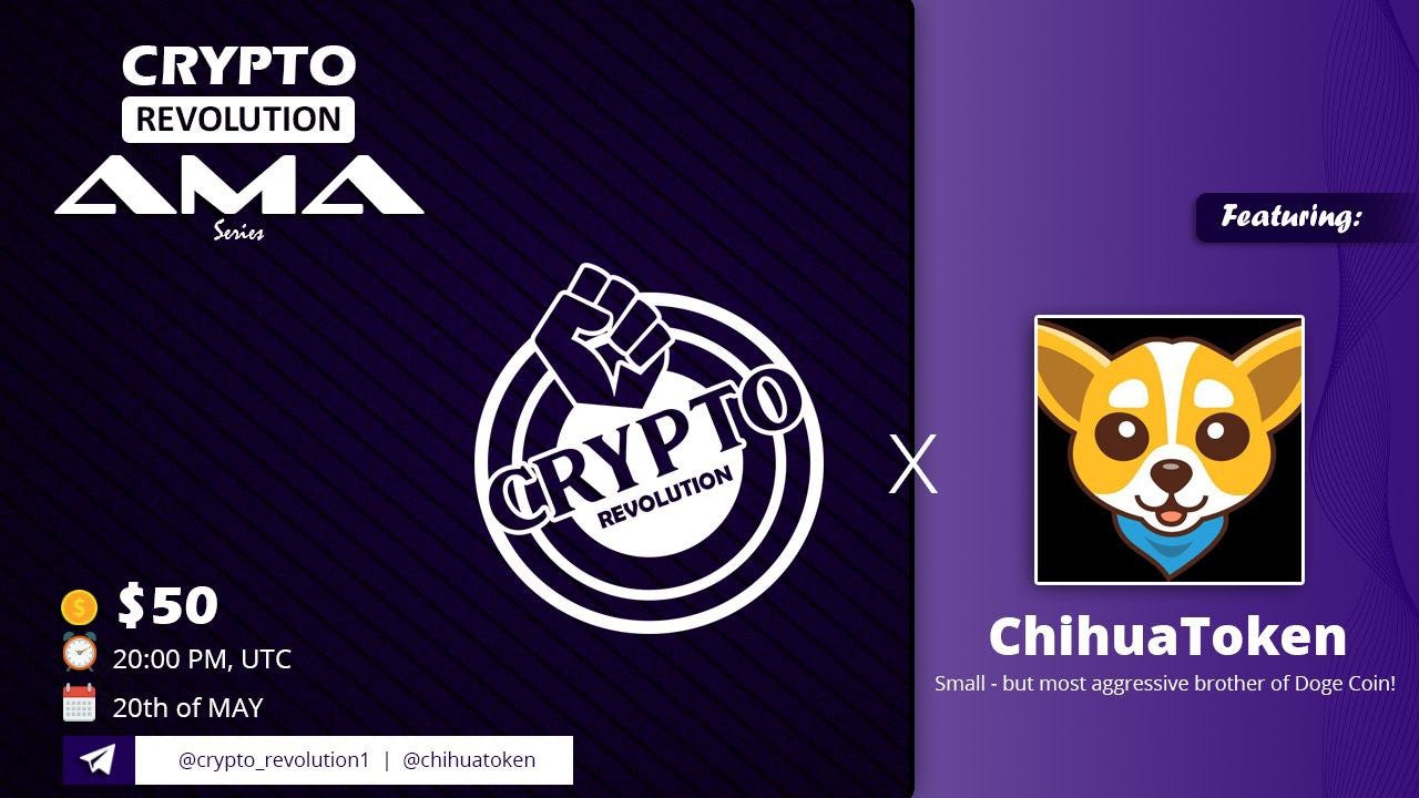 Chihua Token AMA Recap Crypto Revolution Community | by Crypto Revolution  Masters | Medium