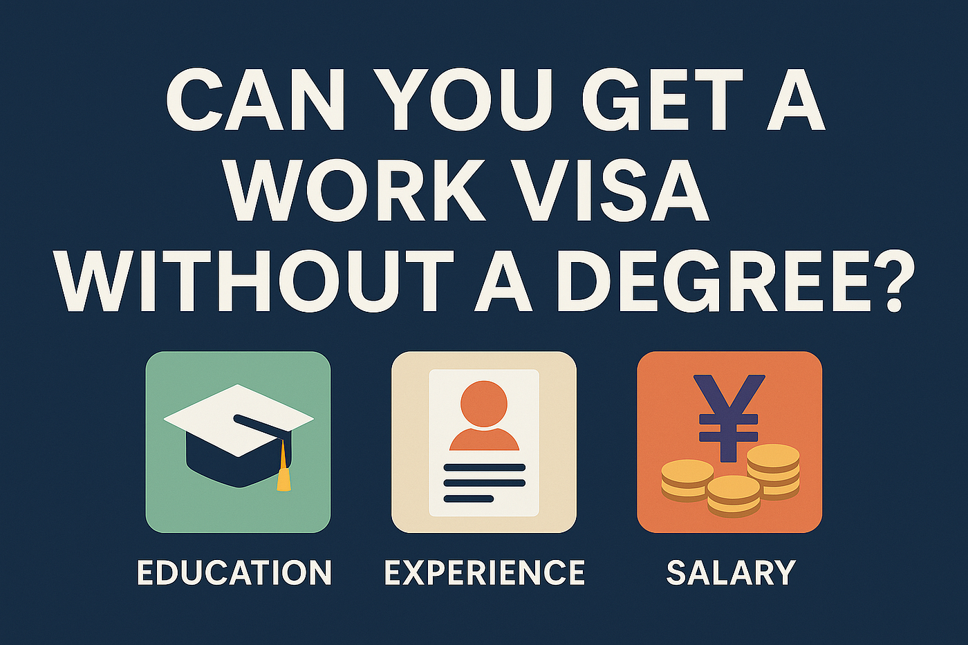 Can You Get a Work Visa Without a Degree? Here’s What Really Matters