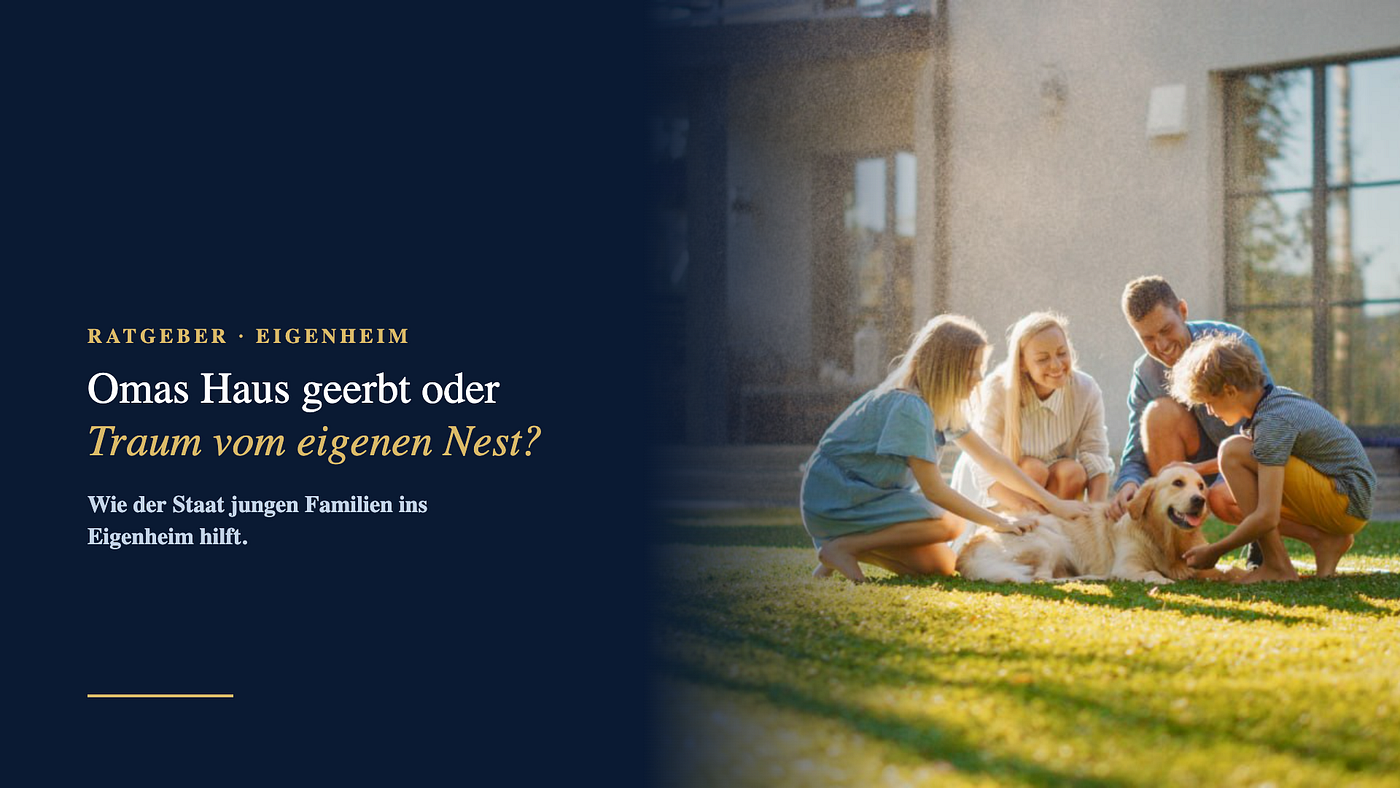 Omas Haus geerbt oder Traum vom eigenen Nest?