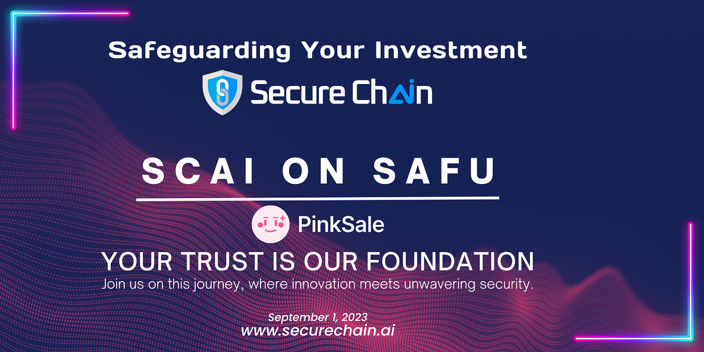 PinkSale FairLaunch. Investors seeking promising… | by SecureChain AI |  Medium