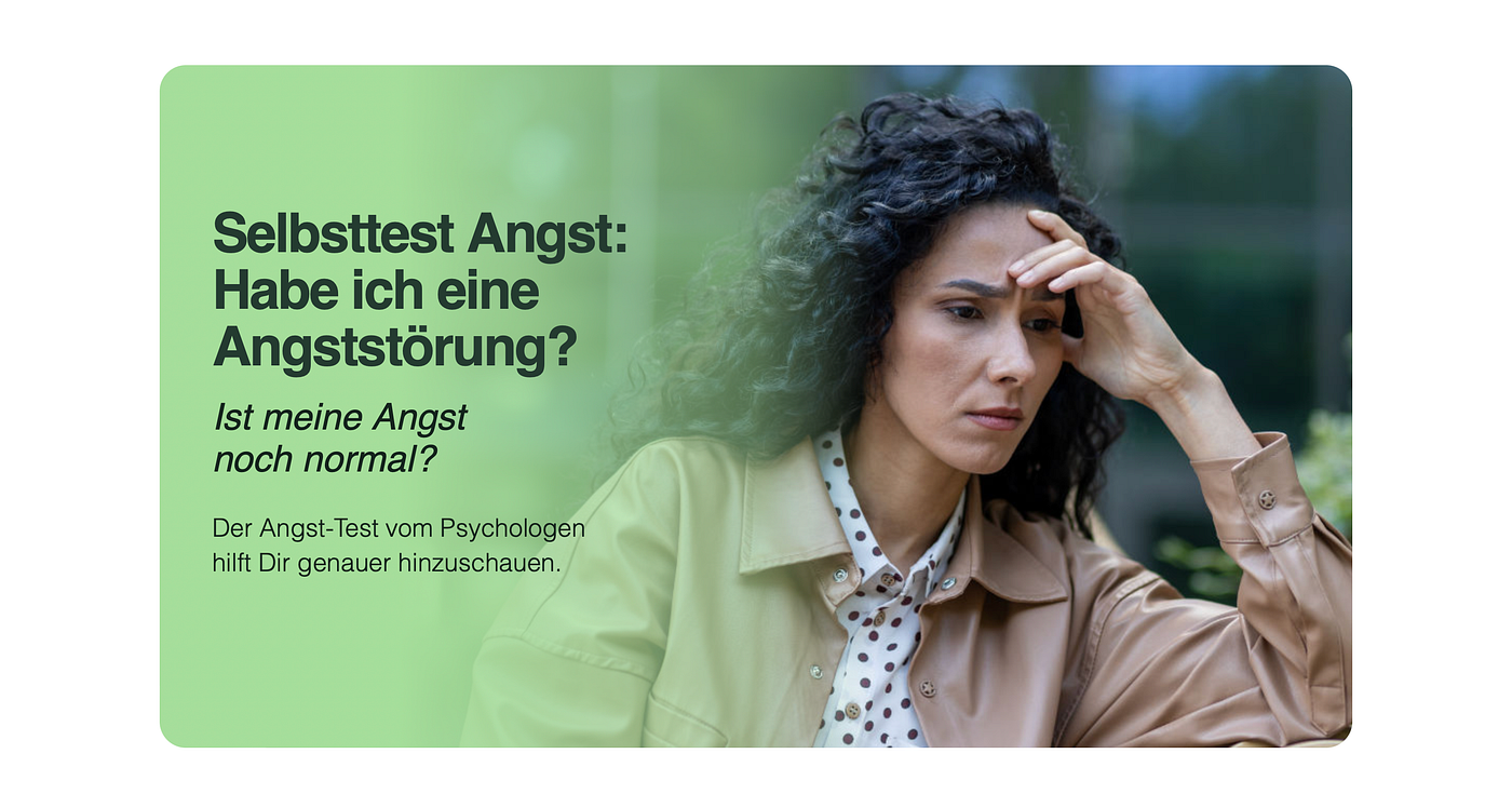 Ist meine Angst noch normal?