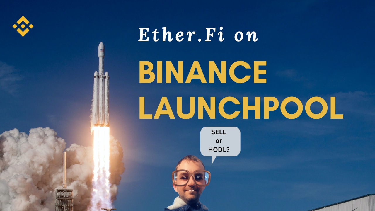 ETHFI On Binance Launchpool — Sell Or HODL? | by Cryptonator`s | Medium