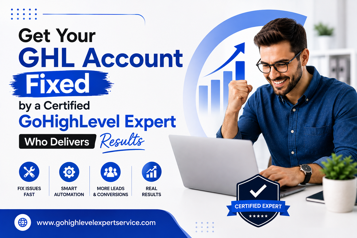 Get Your GHL Account Fixed by a Certified GoHighLevel Expert Who Delivers Results