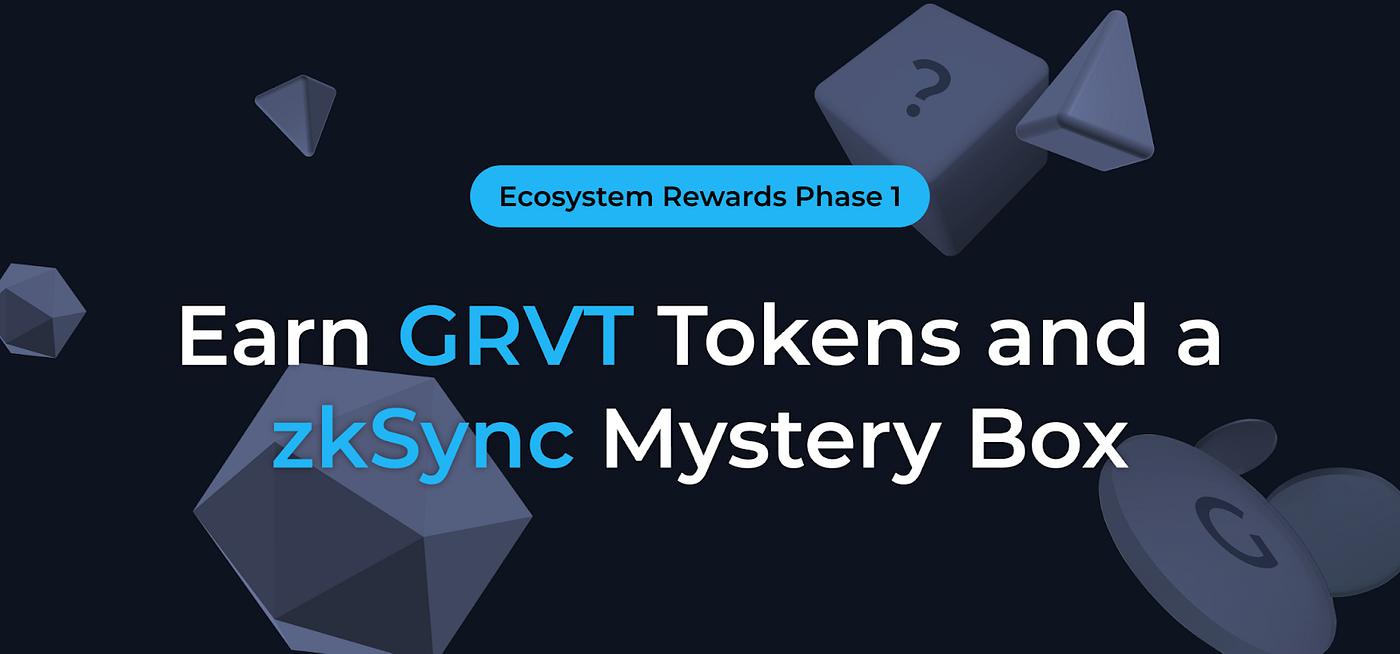 GRVT Exchange Airdrop Confirmed ( 5000$+ ) Backed By zksync Network and  Matter Lab — $ 7.1Million Raised Seed Investment | by Crypto Complex |  Medium