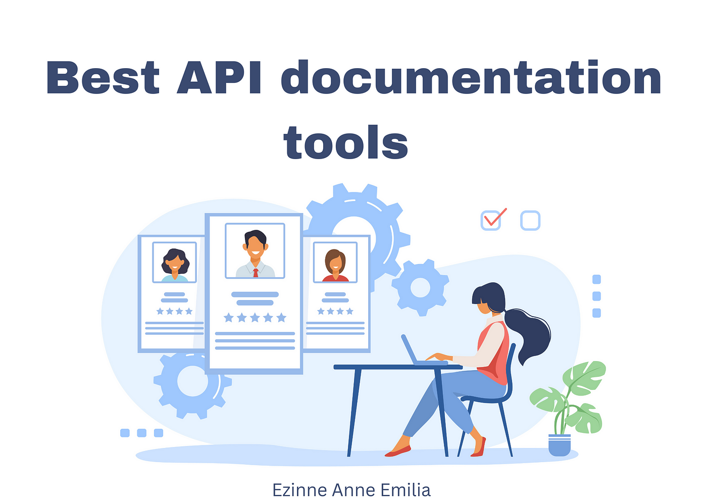 Best API documentation tools you need | by Ezinne Anne Emilia | Medium