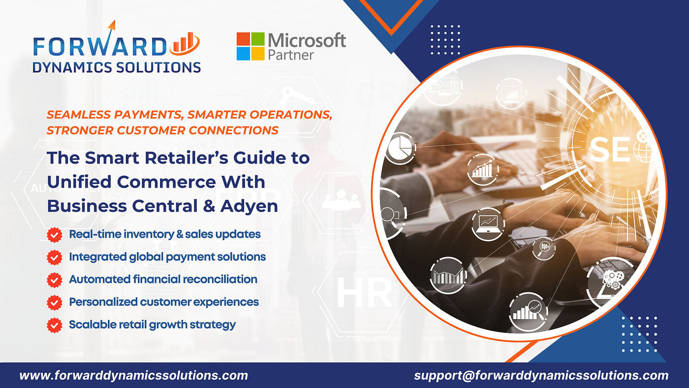 The Smart Retailer’s Guide to Unified Commerce With Business Central & Adyen