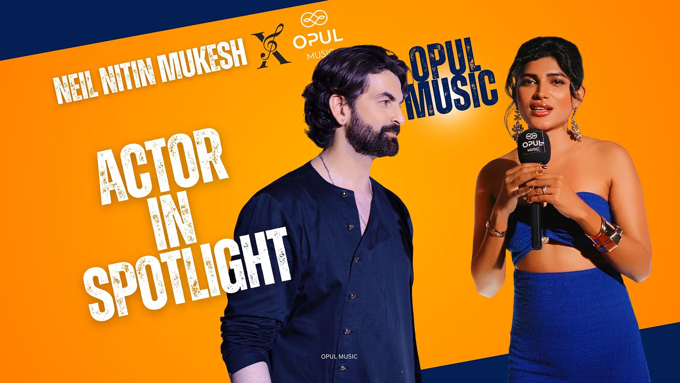 Actor Neil Nitin Mukesh Shares His Passion for Music and Creativity | Opul Music Launch