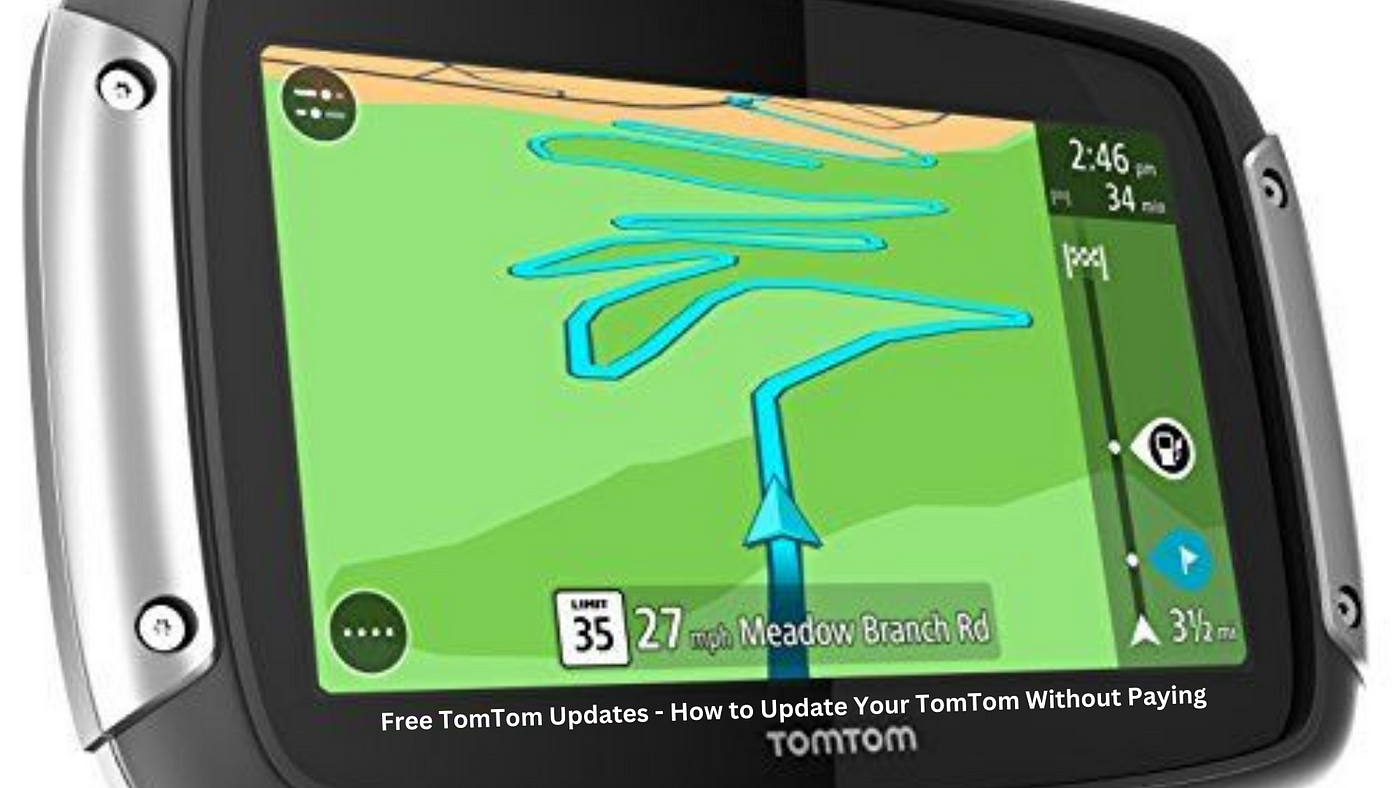 Step-by-Step Guide: How to Update Your TomTom GPS Device | by Daniel | Aug,  2023 | Medium