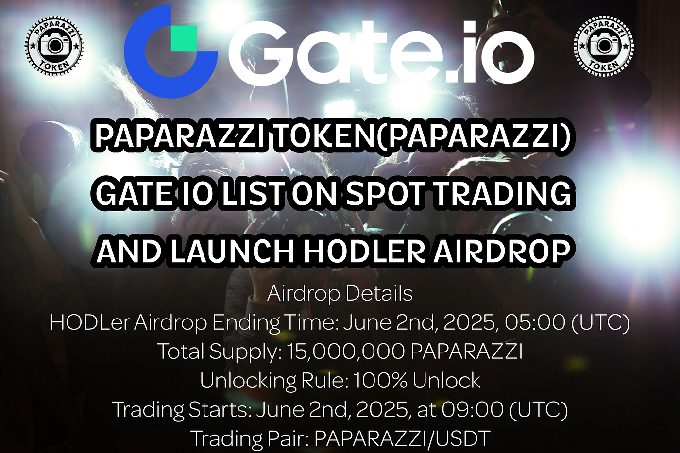 Gate Will Initially List Paparazzi Token(PAPARAZZI) Spot Trading and Launch HODLer Airdrop