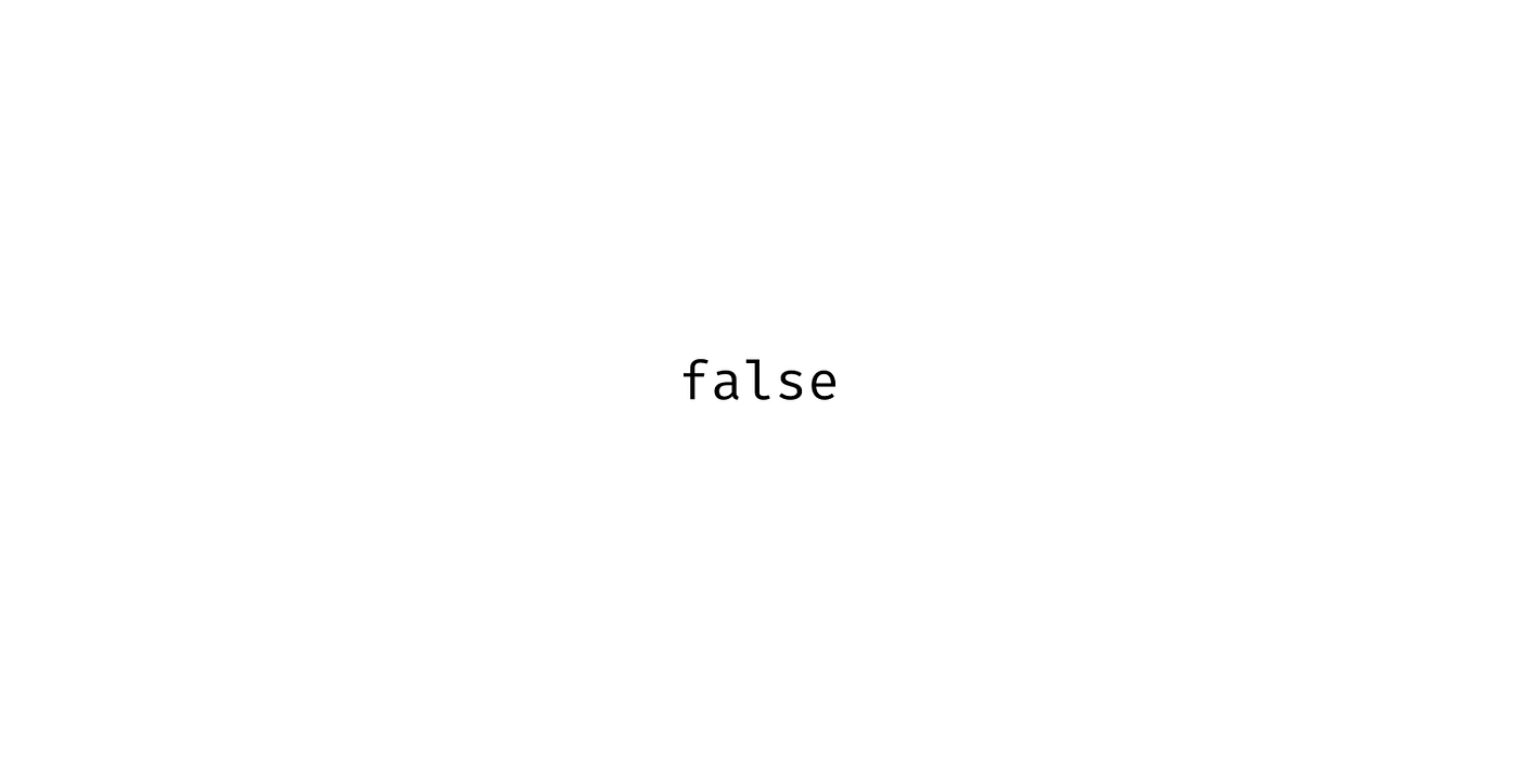 JavaScript Booleans: Is Falsy Actually False? | by Mikael Ainalem | Better  Programming