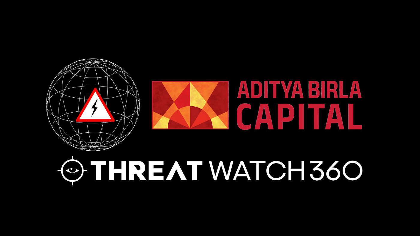 Aditya Birla Capital Threat Intelligence Report: A 360° View of External Digital Risks