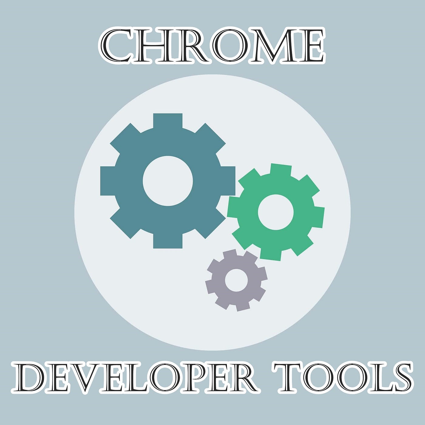 Overview Of Chrome DevTools. Chrome DevTools is a collection of web… | by  Yogesh | Medium