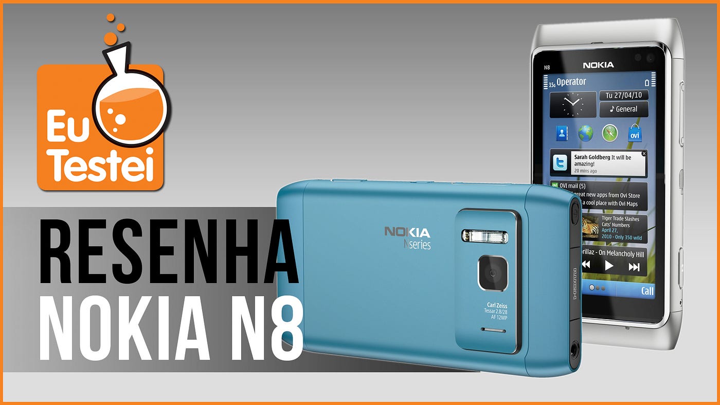 Smartphone Nokia N8 — Resenha