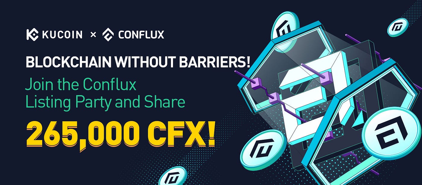 KuCoin Integrates Conflux eSpace and Lists CFX | by Conflux Network |  Conflux Network | Medium