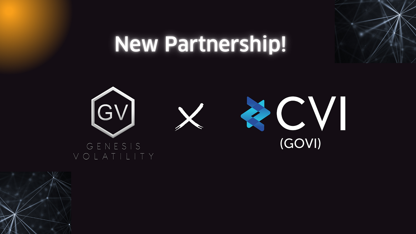 Genesis Volatility (GVOL) and The Crypto Volatility Index (CVI) are  Partnering Up! | by CVI | Medium