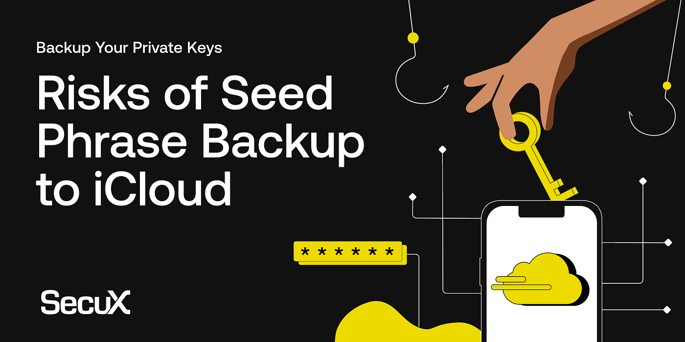 Is it okay to save your private keys to iCloud? | by SecuX | Medium