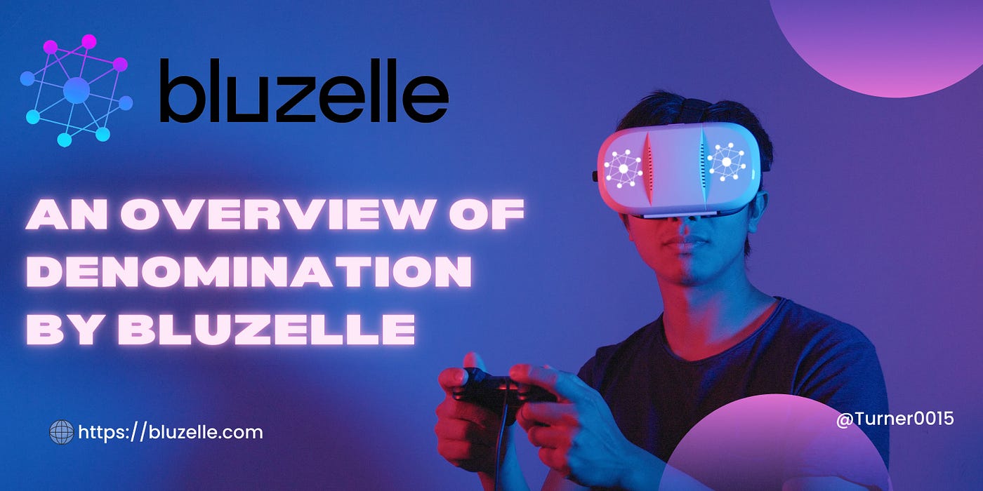 An overview of denomination by Bluzelle | by Haruna Chado | Medium