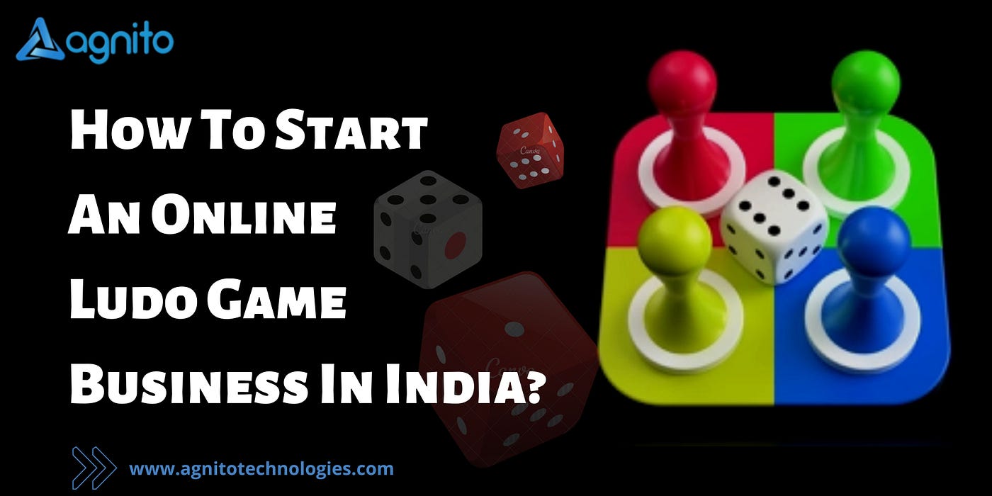 How to Start an Online Ludo Game Business in India?