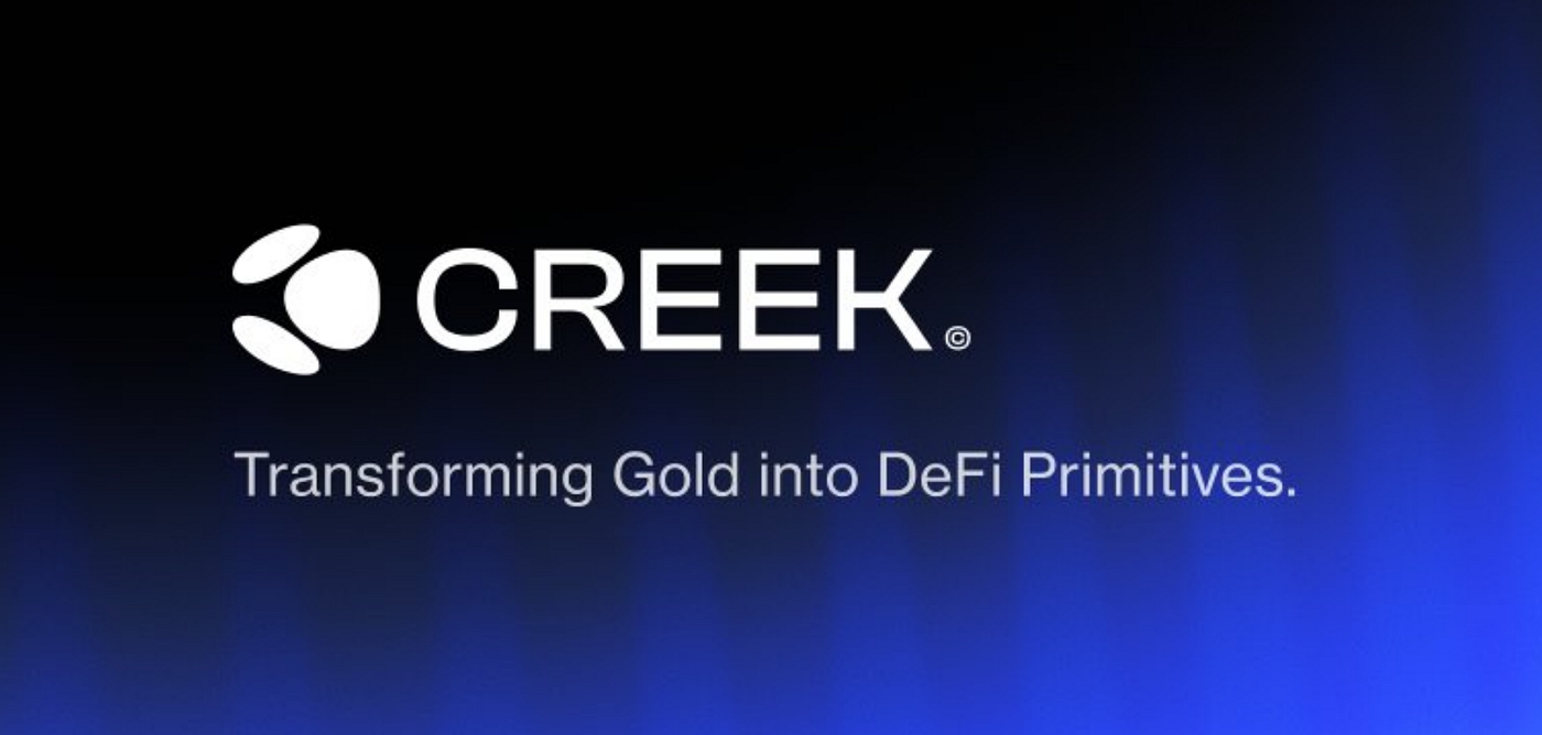 Unlocking Gold-Backed DeFi: A Deep Dive into Creek Finance
