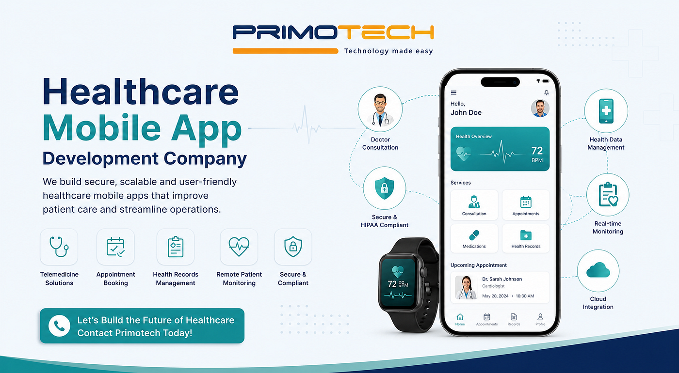 🏥 Healthcare Mobile App Development Company | Primotech