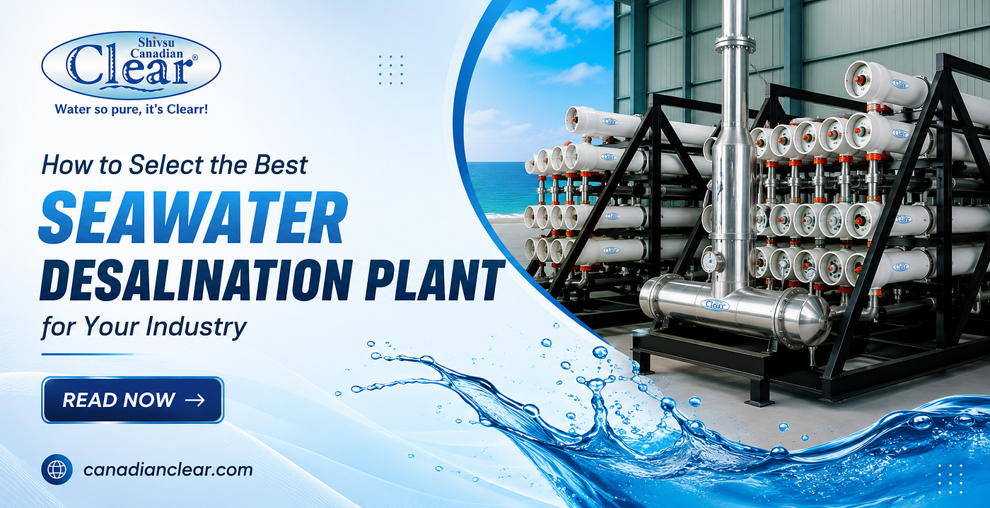 How to Select the Best Seawater Desalination Plant for Your Industry