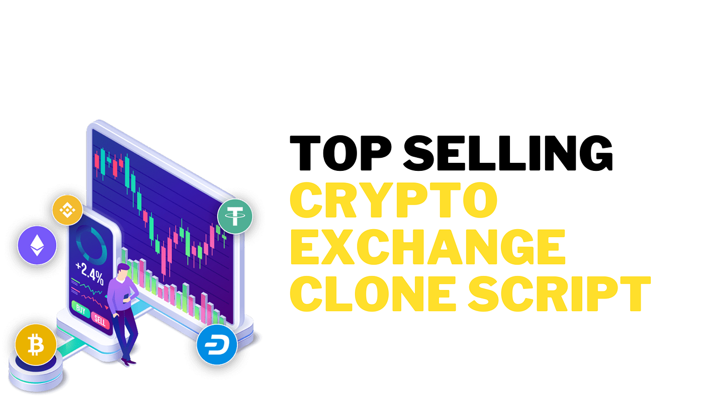 Top Selling Cryptocurrency Exchange Clone Script | by Marcomega | Medium