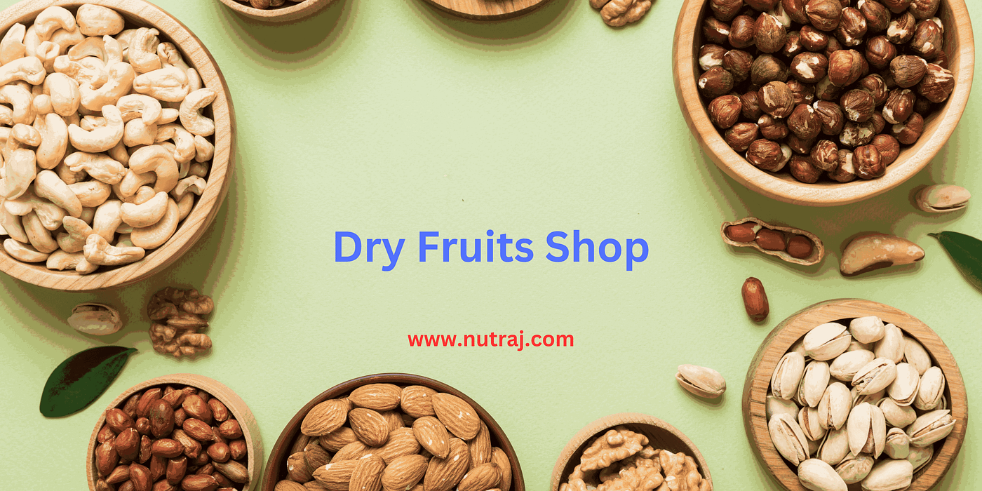 Nutraj Dry Fruit Shop Online