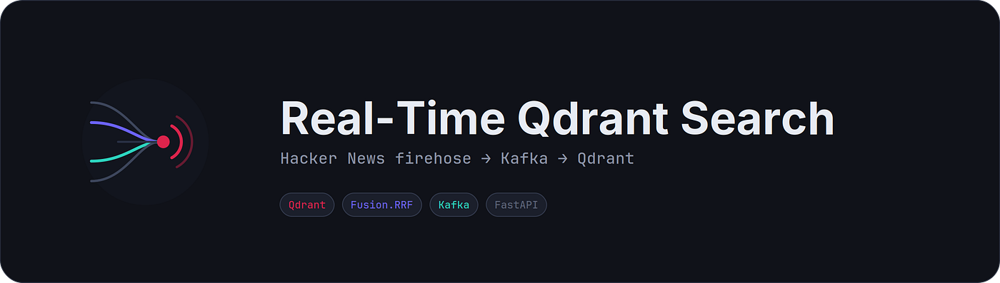 Real-Time Qdrant Search