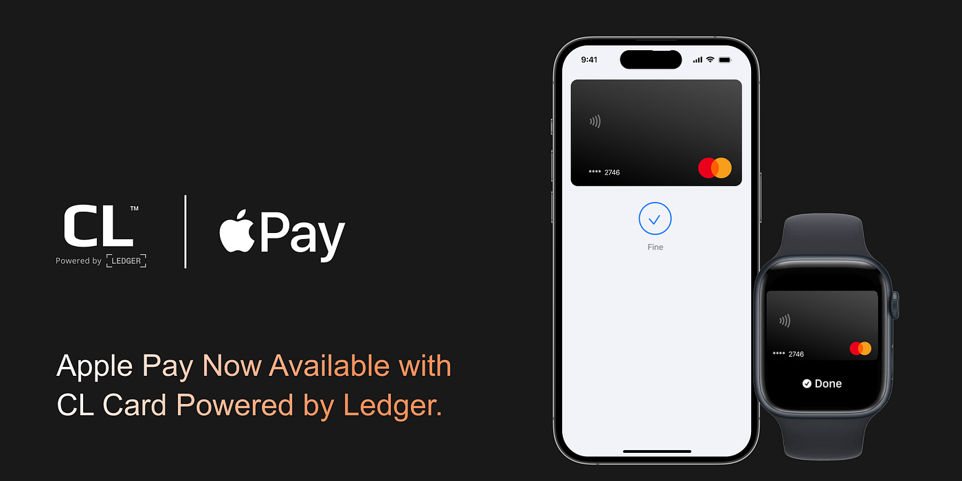 Apple Pay Now Available with CL Card Powered by Ledger | by Crypto Life  (CL) | Medium