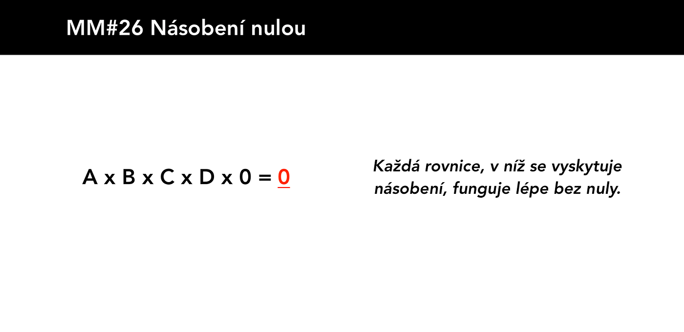 MM#26 Násobení nulou
