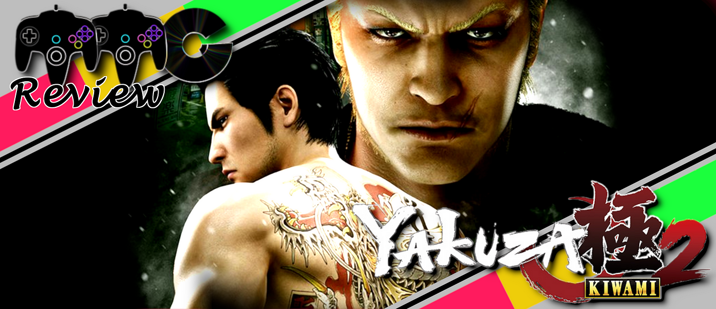 Yakuza Kiwami 2 Review: Another great Yakuza entry for fans new