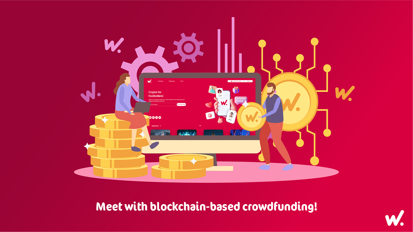 Meet with blockchain-based crowdfunding!