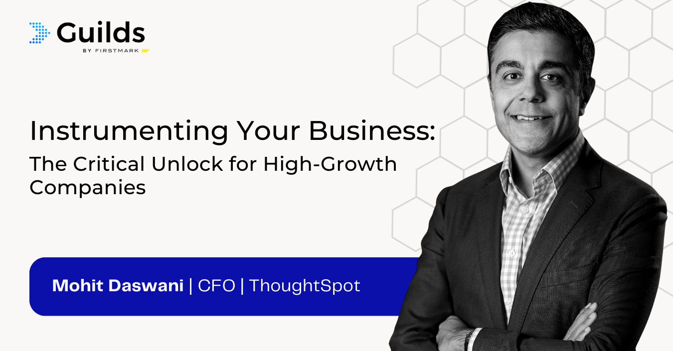 Instrumenting Your Business: The Critical Unlock for High-Growth