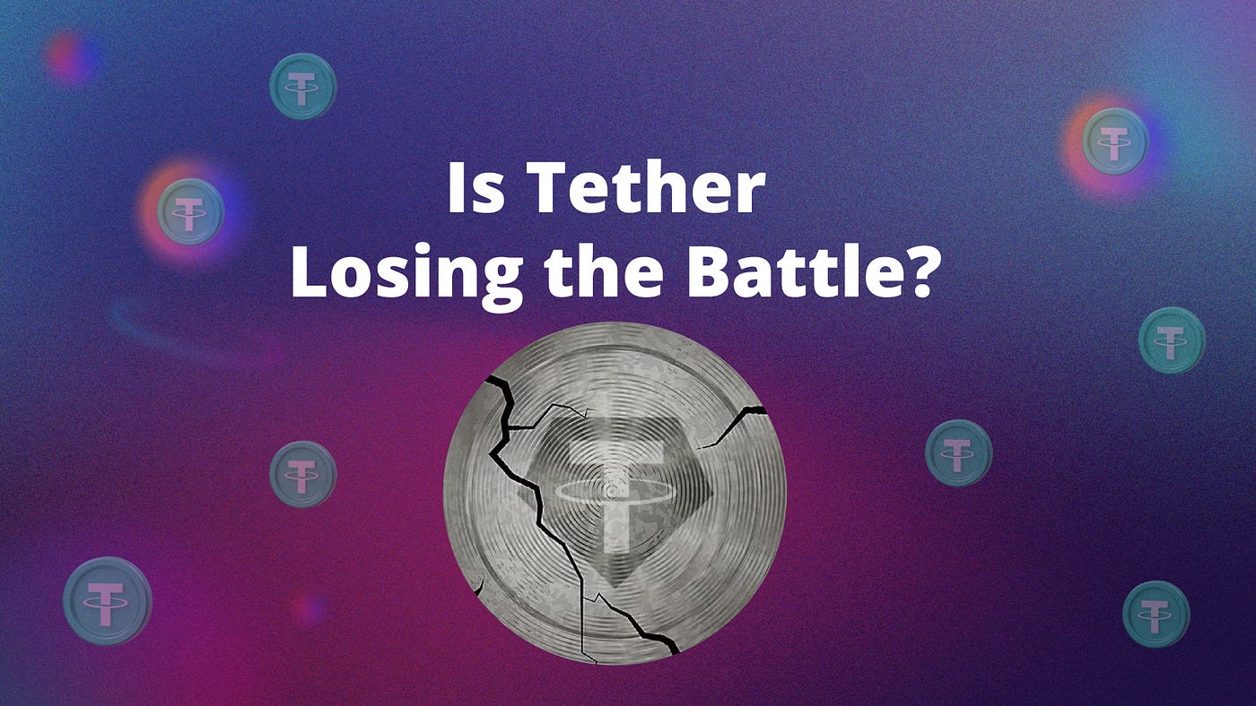 Is Tether Losing Its Grip on the Stablecoin Market? | by Slobodzeanb |  Satoshi Club | Medium