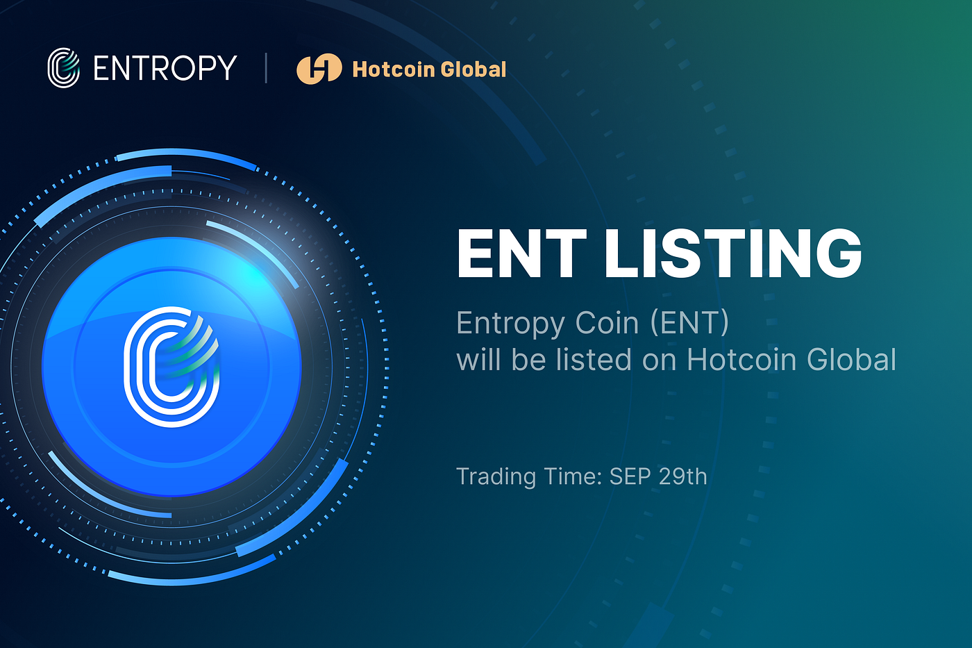 Notice] Listing Announcement: Hotcoin Global | by Entropy Network | Entropy  Network | Medium