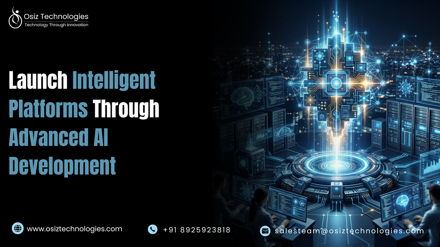 Launch Intelligent Platforms Through Advanced AI Development