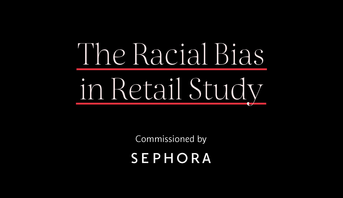 Racial Bias in Retail Resources from Sephora Retail Boss by