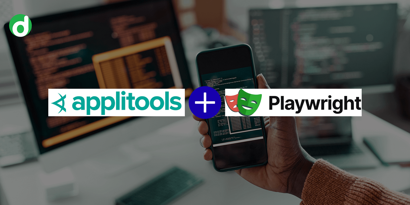 Visual Testing with Applitools and Playwright | 2025 Guide